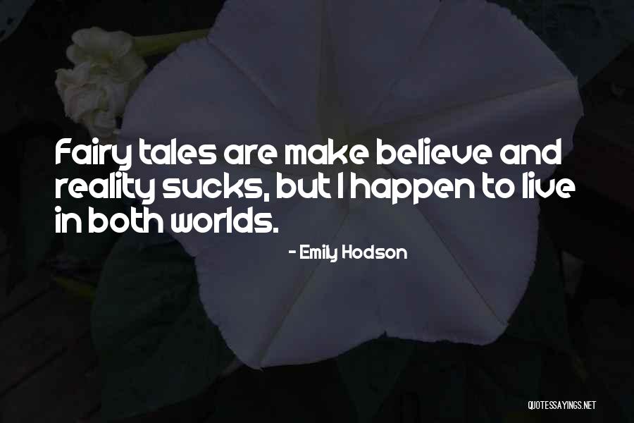 Trailer Quotes By Emily Hodson