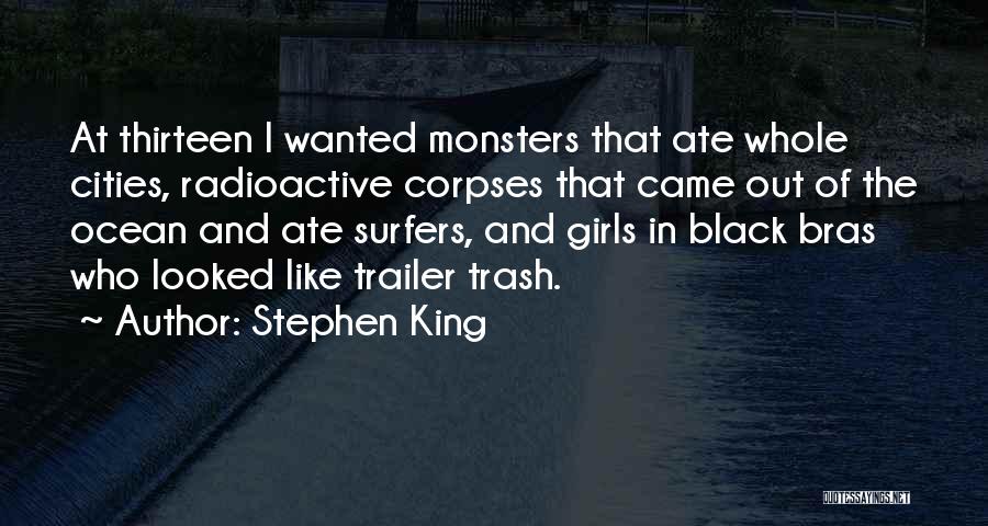 Trailer Quotes By Stephen King