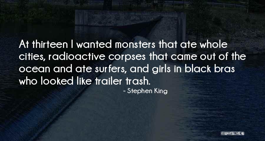 Trailer Quotes By Stephen King