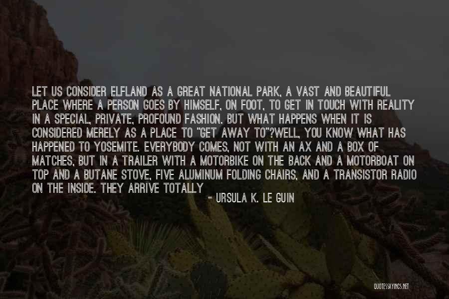 Trailer Quotes By Ursula K. Le Guin