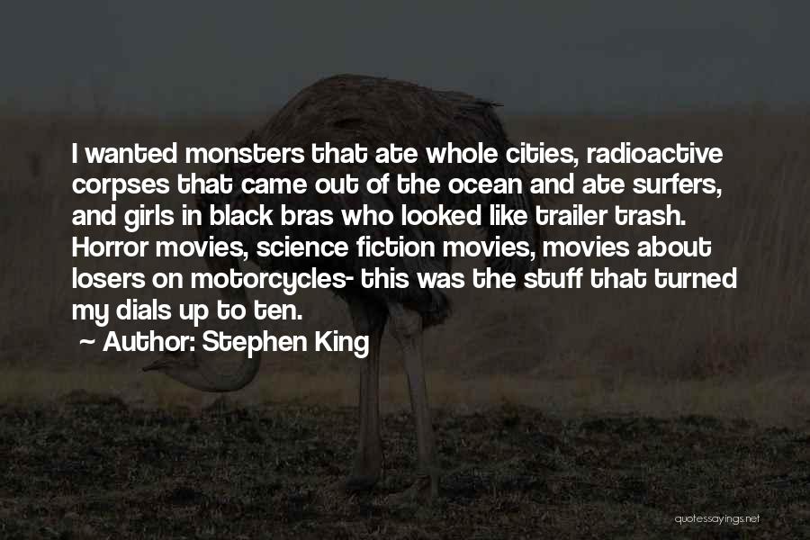 Trailer Trash Quotes By Stephen King