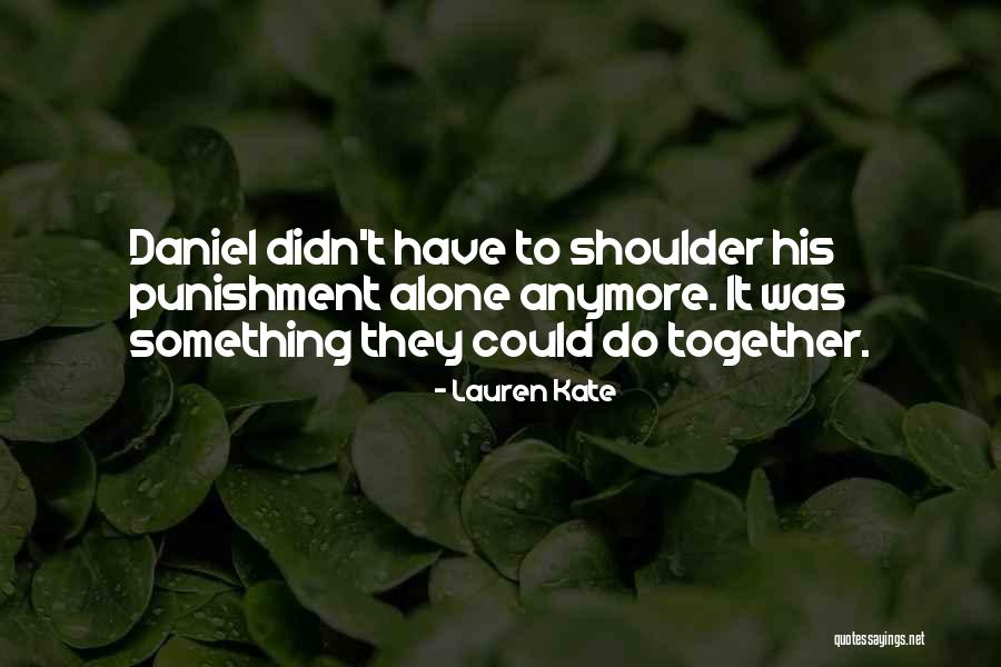 Traill County Quotes By Lauren Kate Traill County Quotes By Lauren Kate