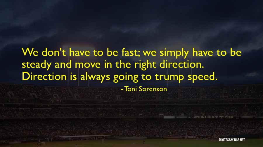 Trails Hiking Quotes By Toni Sorenson Trails Hiking Quotes By Toni Sorenson