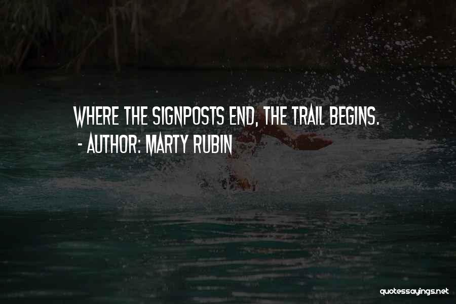 Trails Quotes By Marty Rubin