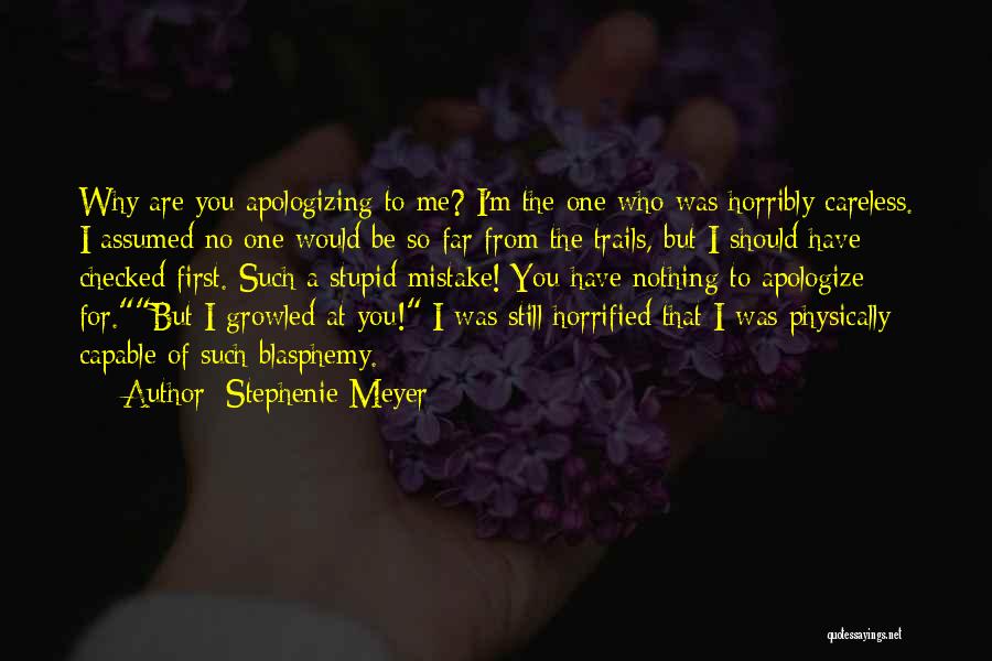 Trails Quotes By Stephenie Meyer