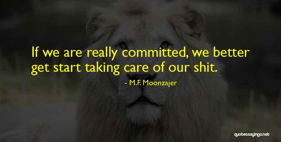 Train De Vie Quotes By M.F. Moonzajer Train De Vie Quotes By M.F. Moonzajer