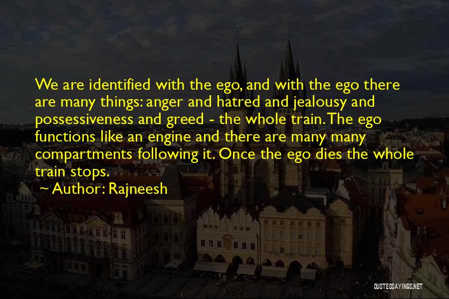 Train Engine Quotes By Rajneesh