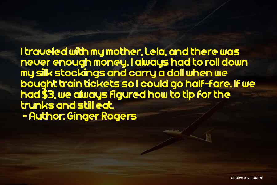 Train Fare Quotes By Ginger Rogers