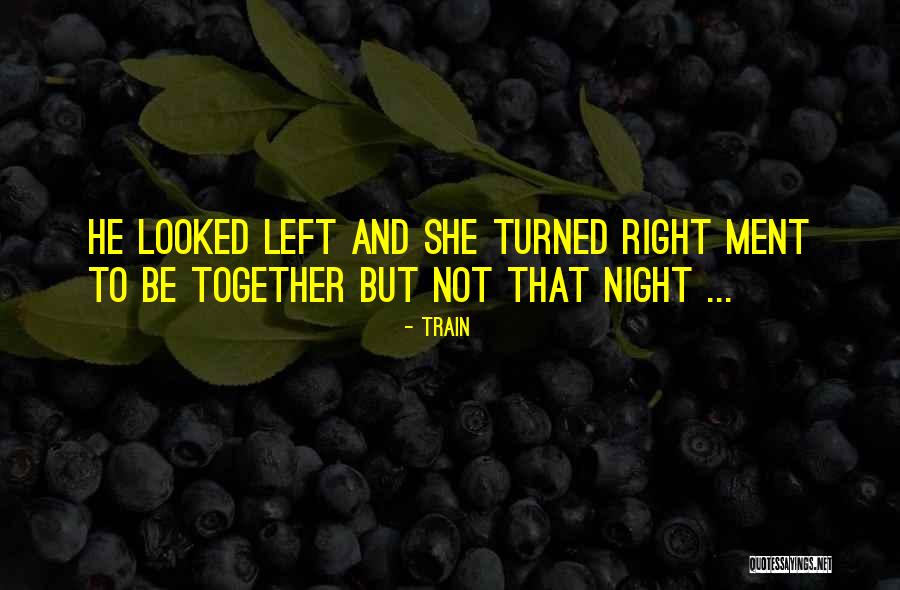 Train Quotes 735524 Train Quotes 735524