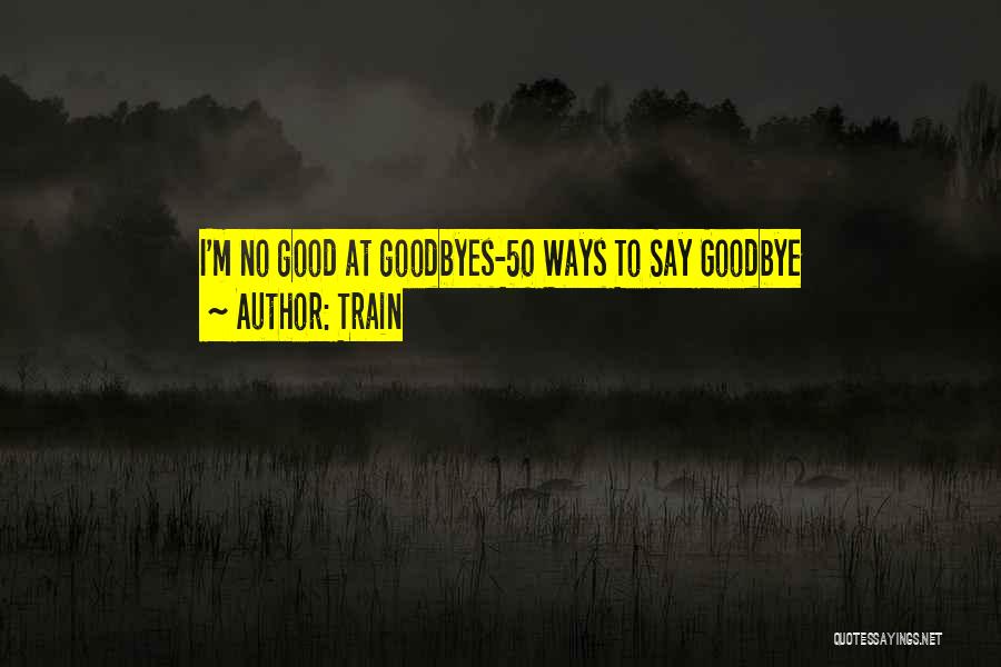 Train Quotes 931838