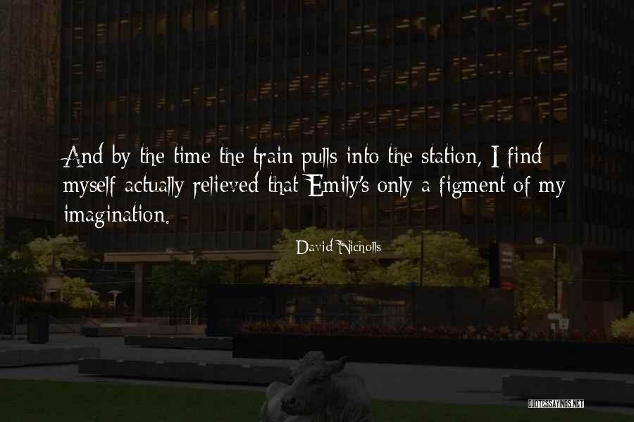 Train Station Quotes By David Nicholls Train Station Quotes By David Nicholls