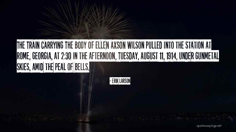 Train Station Quotes By Erik Larson Train Station Quotes By Erik Larson