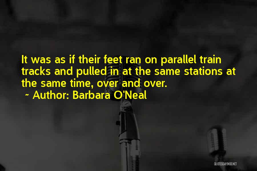 Train Stations Quotes By Barbara O'Neal