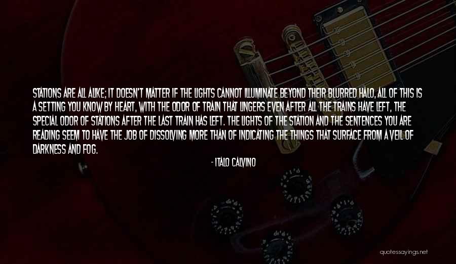 Train Stations Quotes By Italo Calvino Train Stations Quotes By Italo Calvino