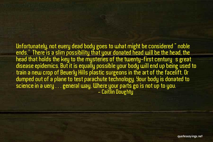 Train That Goes Quotes By Caitlin Doughty Train That Goes Quotes By Caitlin Doughty
