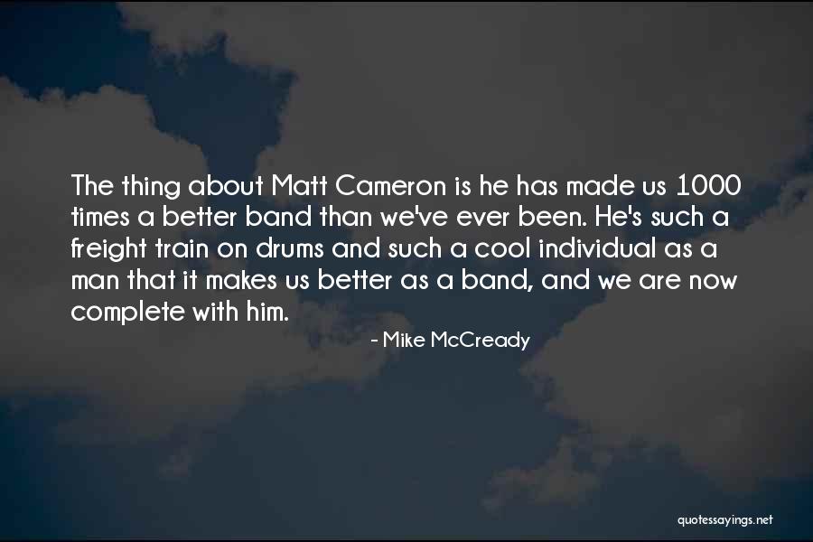 Train That Makes Quotes By Mike McCready Train That Makes Quotes By Mike McCready