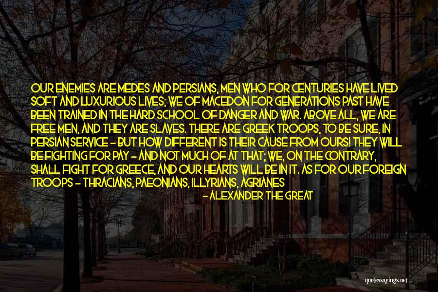 Trained Hard Quotes By Alexander The Great Trained Hard Quotes By Alexander The Great