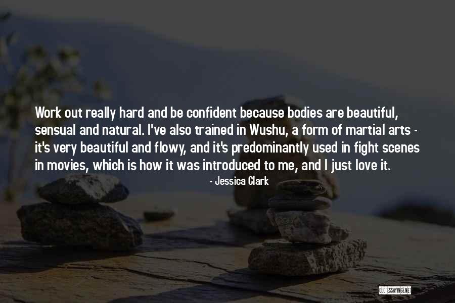 Trained Hard Quotes By Jessica Clark Trained Hard Quotes By Jessica Clark