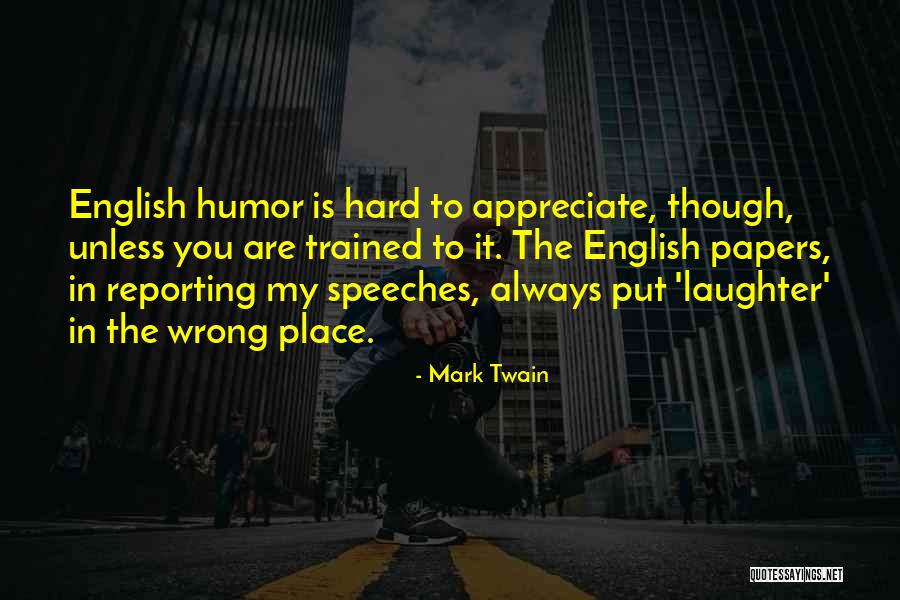 Trained Hard Quotes By Mark Twain Trained Hard Quotes By Mark Twain