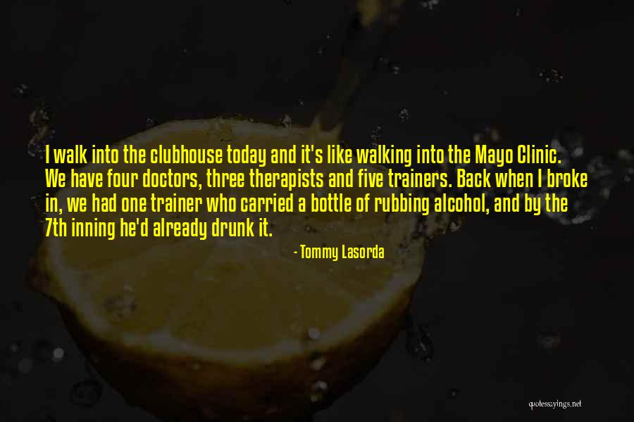 Trainers Quotes By Tommy Lasorda