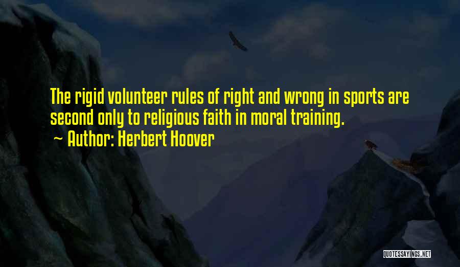 Training For Sports Quotes By Herbert Hoover