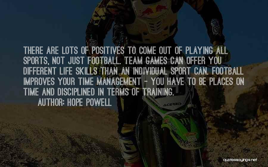 Training For Sports Quotes By Hope Powell
