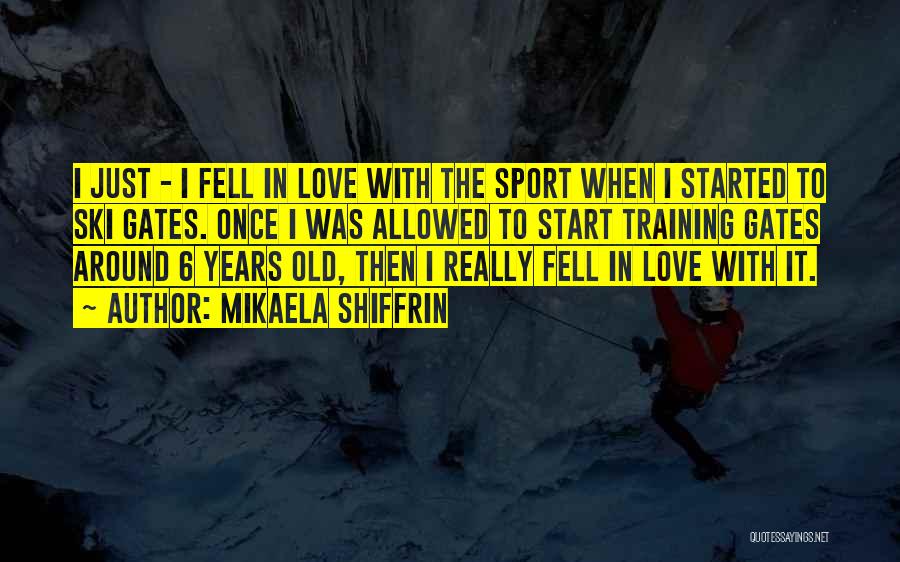 Training For Sports Quotes By Mikaela Shiffrin