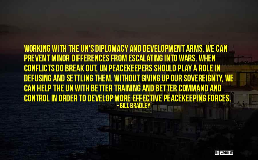 Training For War Quotes By Bill Bradley