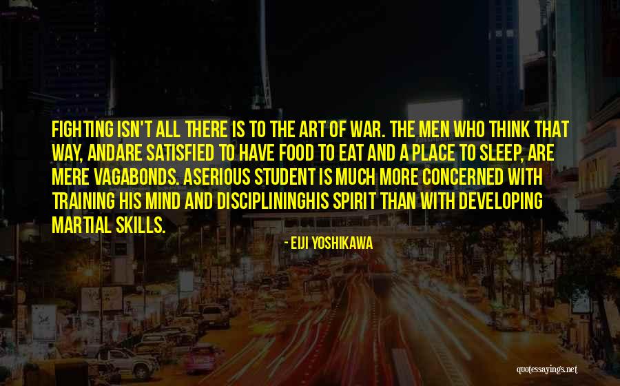 Training For War Quotes By Eiji Yoshikawa