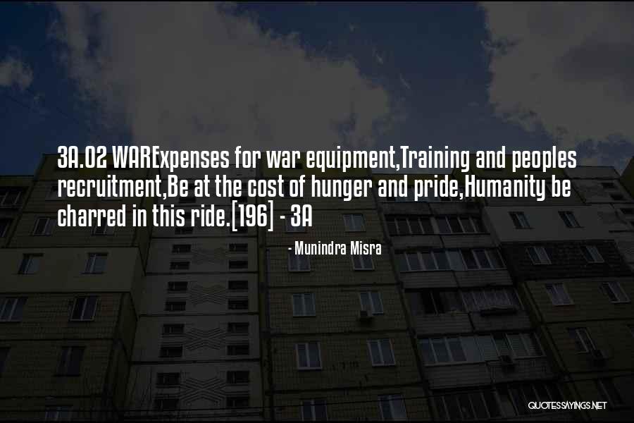 Training For War Quotes By Munindra Misra