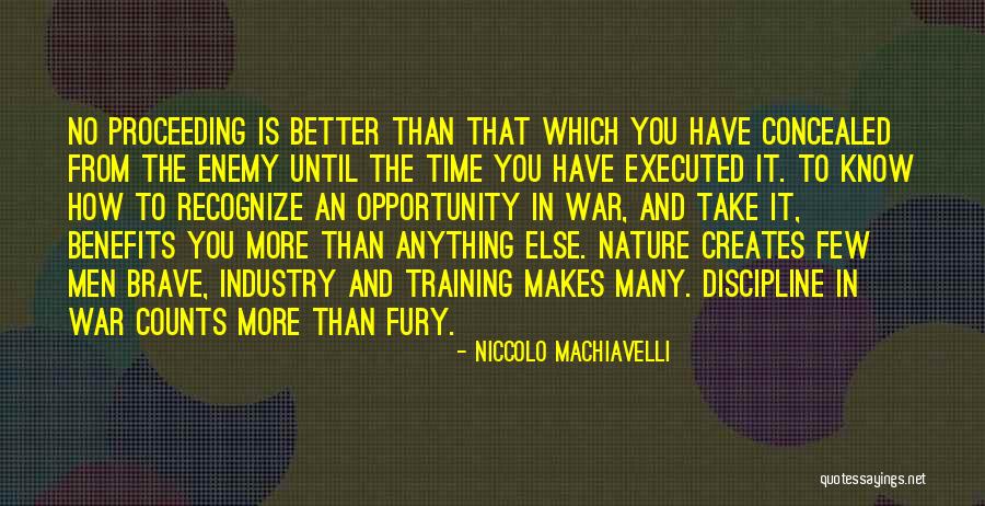 Training For War Quotes By Niccolo Machiavelli