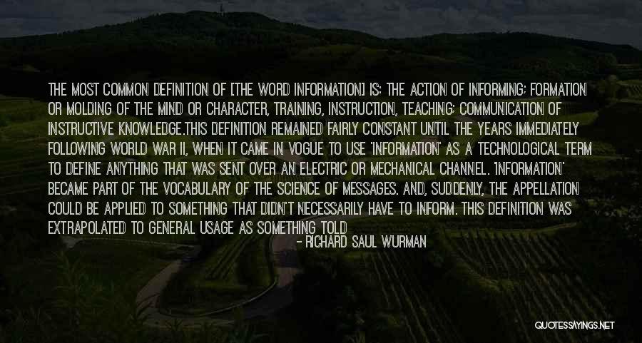 Training For War Quotes By Richard Saul Wurman