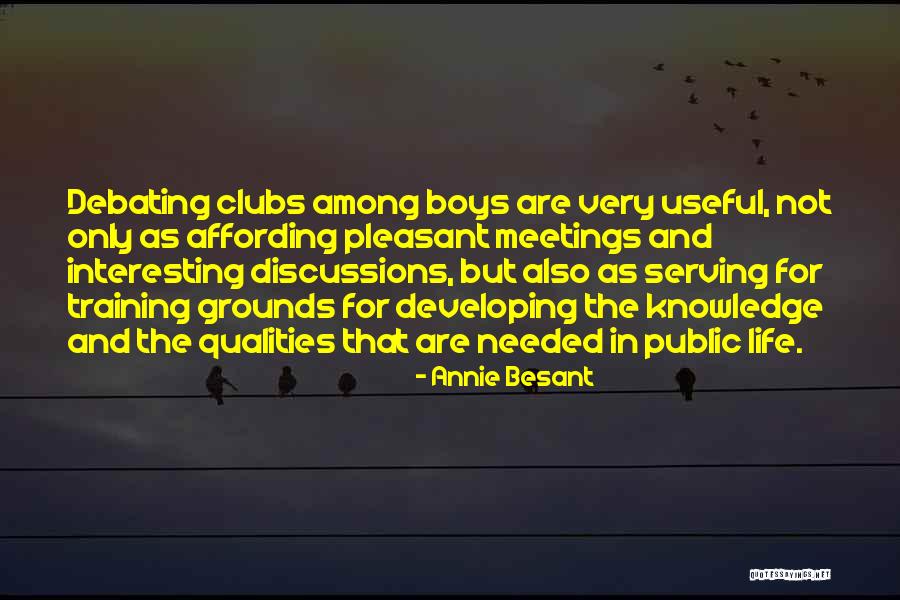 Training Grounds Quotes By Annie Besant Training Grounds Quotes By Annie Besant