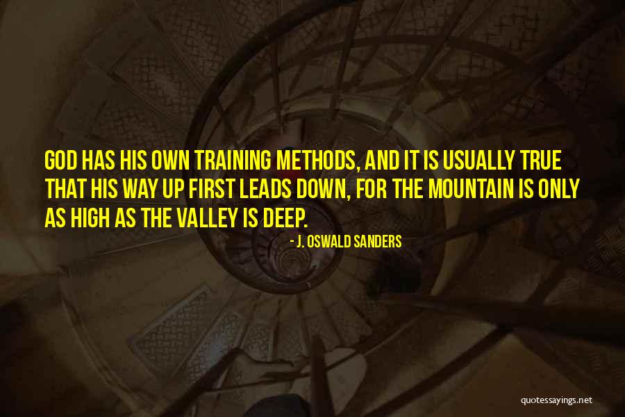 Training Methods Quotes By J. Oswald Sanders