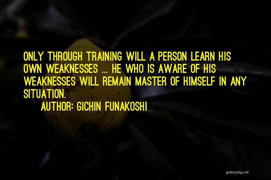 Training Motivational Quotes By Gichin Funakoshi
