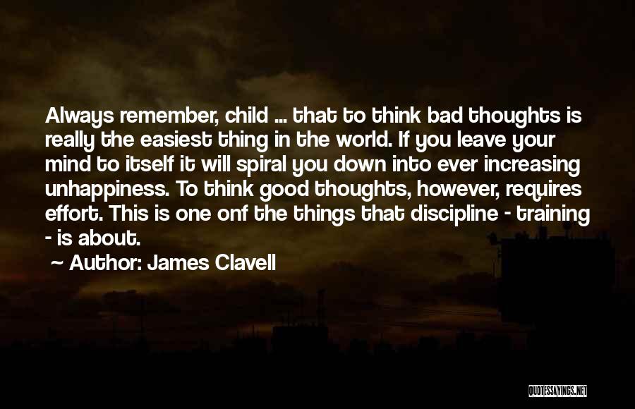Training Motivational Quotes By James Clavell