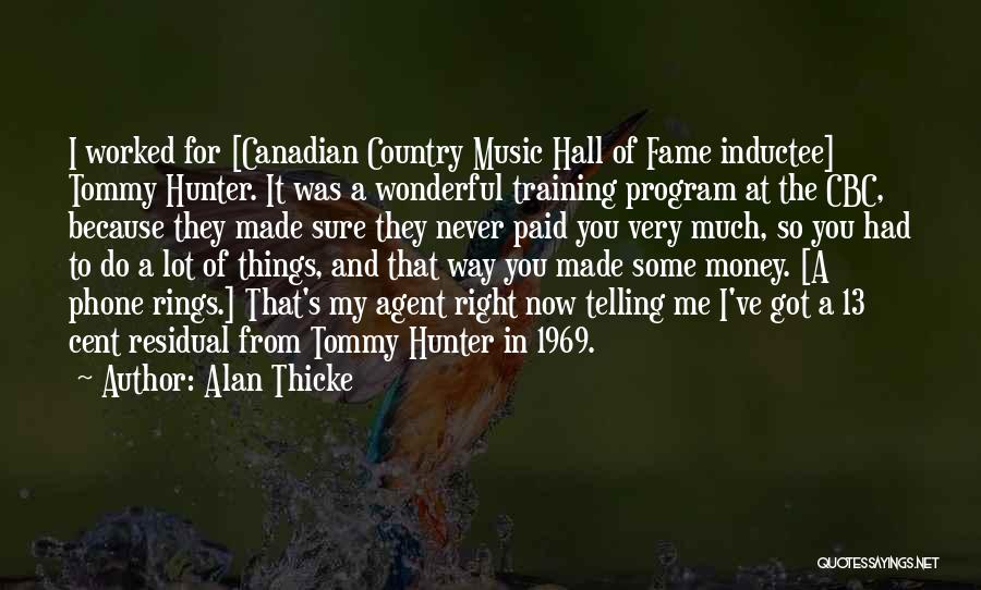 Training Program Quotes By Alan Thicke