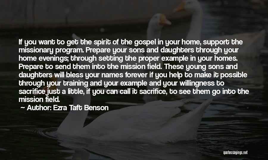 Training Program Quotes By Ezra Taft Benson