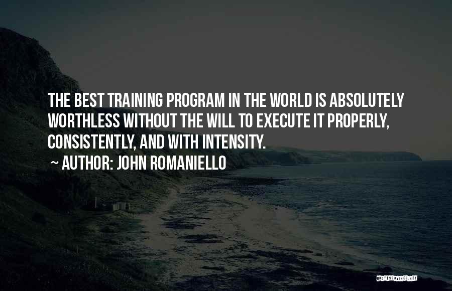 Training Program Quotes By John Romaniello