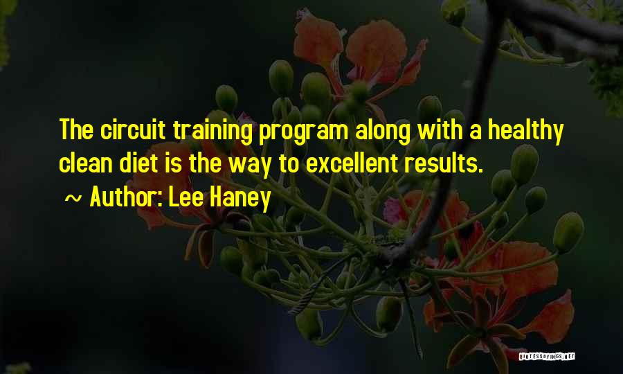Training Program Quotes By Lee Haney