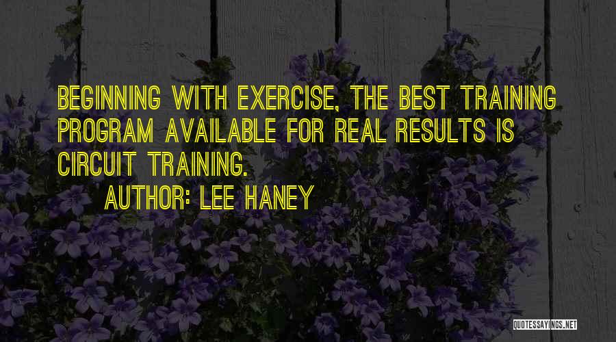 Training Program Quotes By Lee Haney