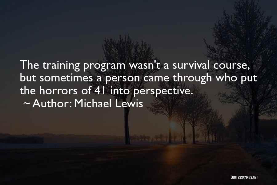 Training Program Quotes By Michael Lewis
