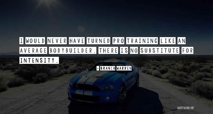 Training Quotes By Branch Warren