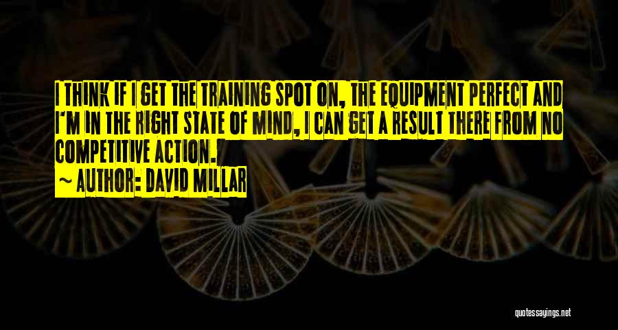 Training Quotes By David Millar