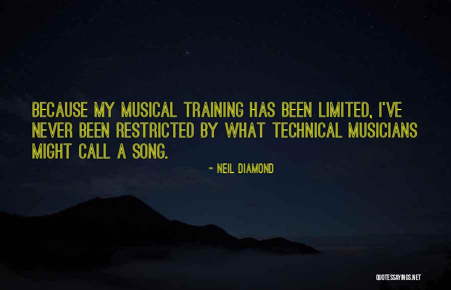 Training Quotes By Neil Diamond