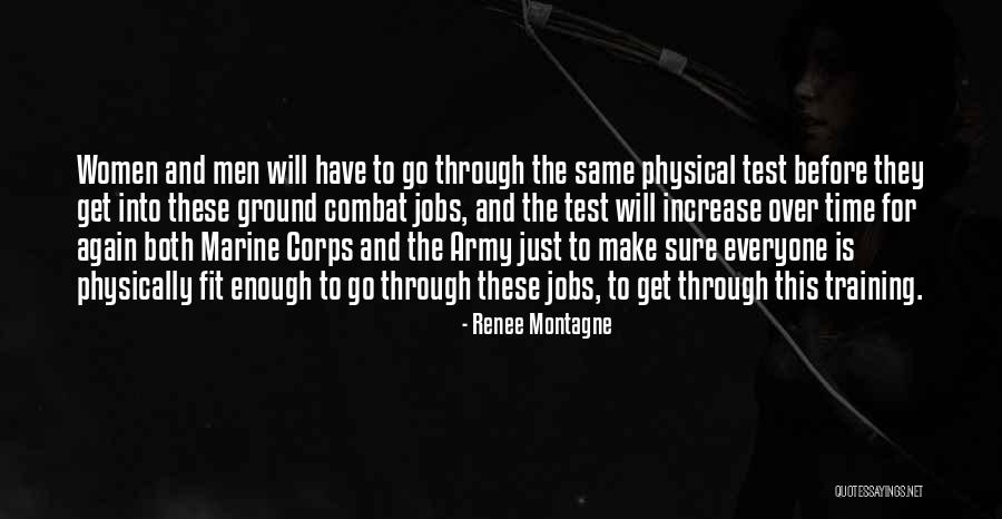 Training Quotes By Renee Montagne