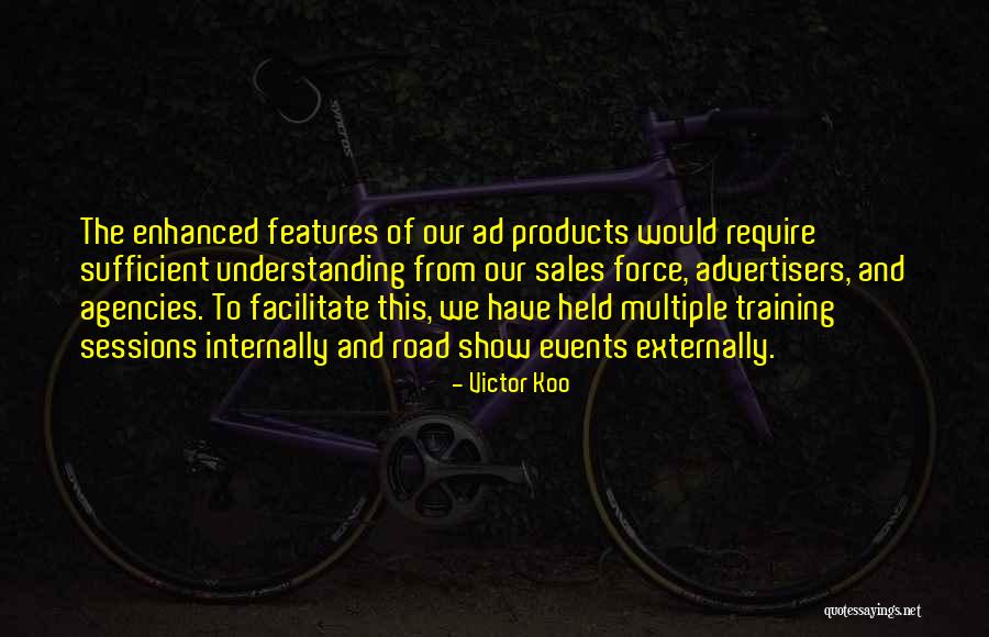 Training Sessions Quotes By Victor Koo