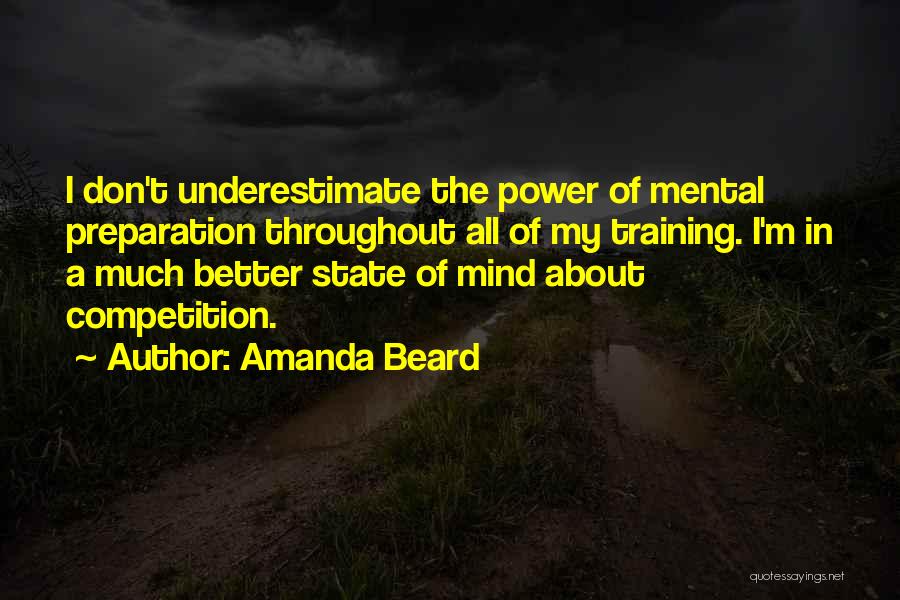 Training The Mind Quotes By Amanda Beard