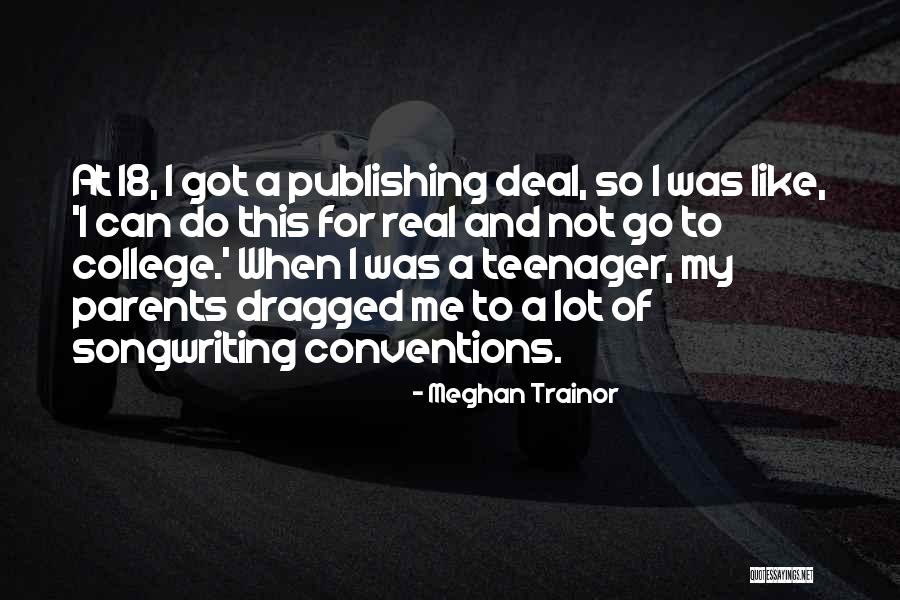 Trainor Quotes By Meghan Trainor Trainor Quotes By Meghan Trainor