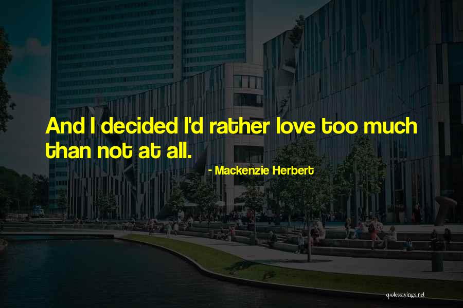 Trains And Love Quotes By Mackenzie Herbert Trains And Love Quotes By Mackenzie Herbert